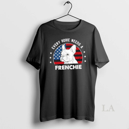 Original Pug Dog Every Home Needs A Frenchie Us Flag - clothing by TeeHivey.com
