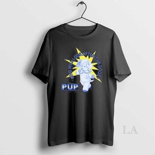 Original Pup Who Will Look After The Band Dog Star 2025 - clothing by TeeHivey.com