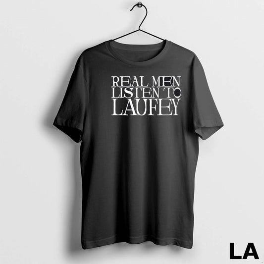 Original Real Men Listen To Laufey