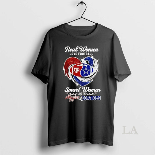 Original Real Women Love Football Smart Women Love The Aggies And Cowboys - clothing by TeeHivey.com