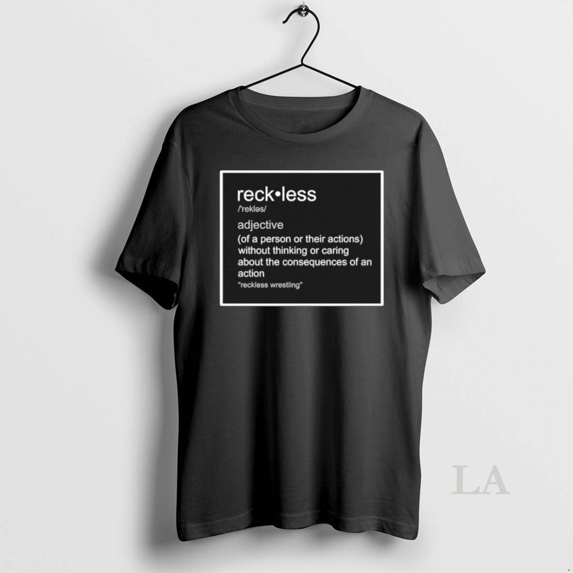 Original Reckless Guerillas Of A Person Or Their Actions - clothing by TeeHivey.com