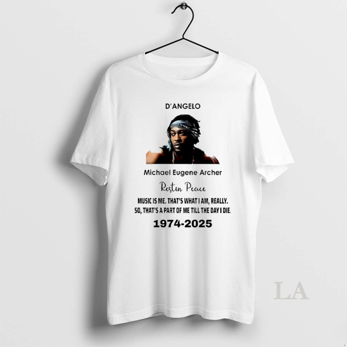 Original Rip Dangelo Michael Eugene Archer Music Is Me Thats What I Am 1974 2025 - clothing by TeeHivey.com