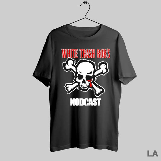 Original Rob From Nod White Trash Robs Nodcast Skull - clothing by TeeHivey.com