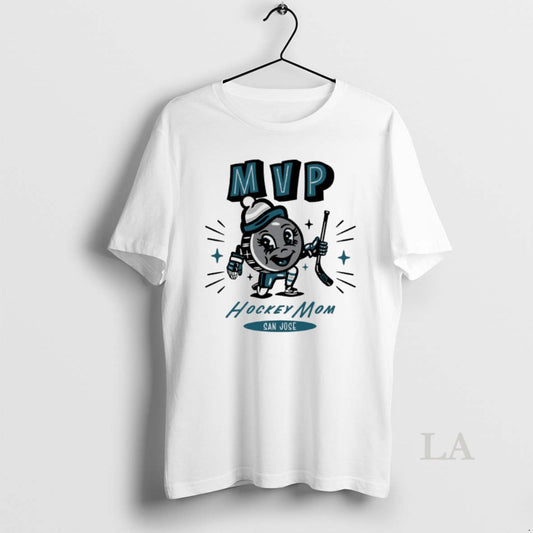 Original San Jose Sharks 2025 Mvp Hockey Mom - clothing by TeeHivey.com
