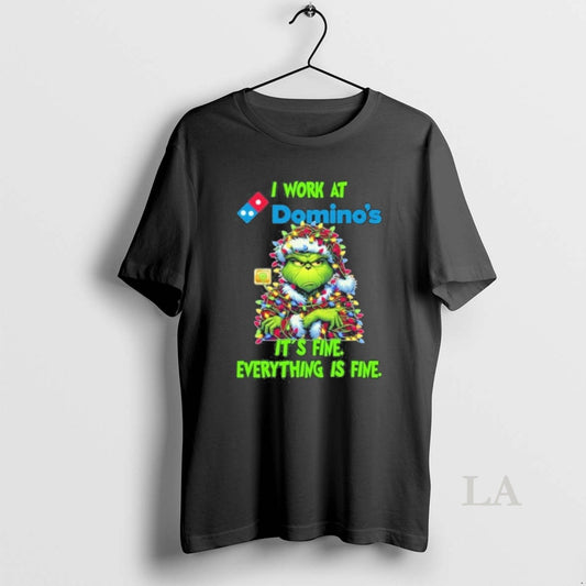 Original Santa Grinch Light I Work At Dominos Logo Its Fine Everything Is Fine - clothing by TeeHivey.com