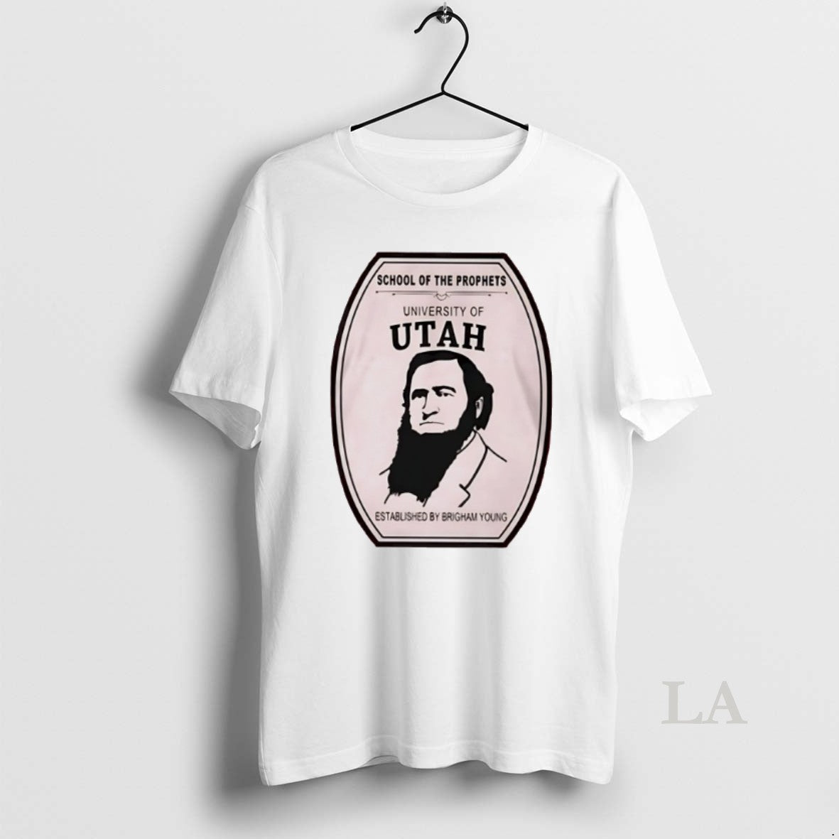 Original School Of The Prophets University Of Utah Established By Brigham Young - clothing by TeeHivey.com