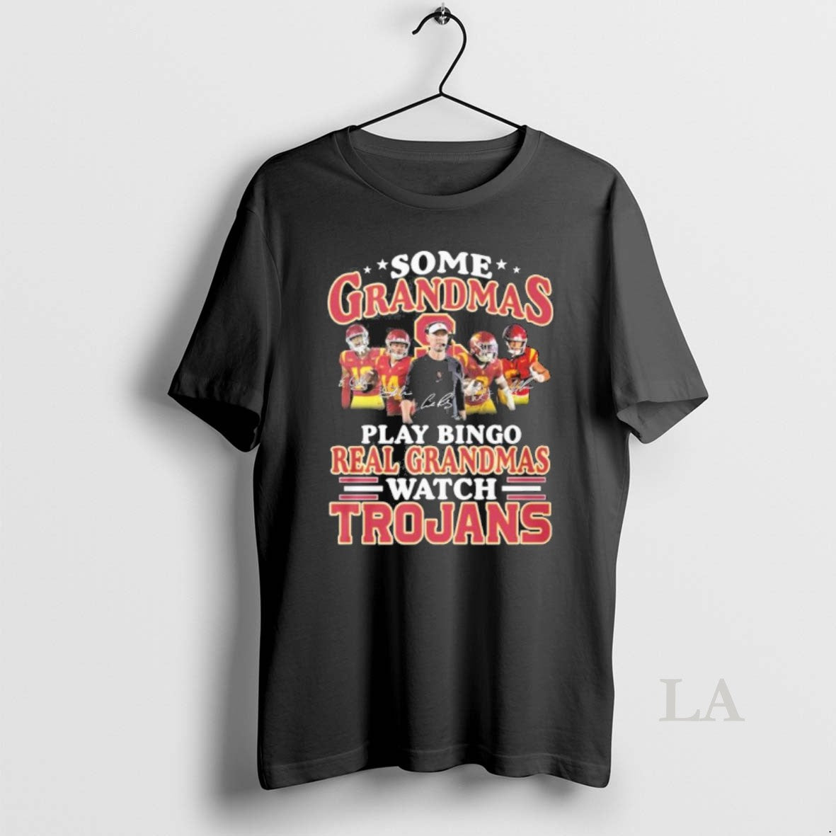 Original Some Grandmas Play Bingo Real Grandmas Watch Usc Trojans - clothing by TeeHivey.com