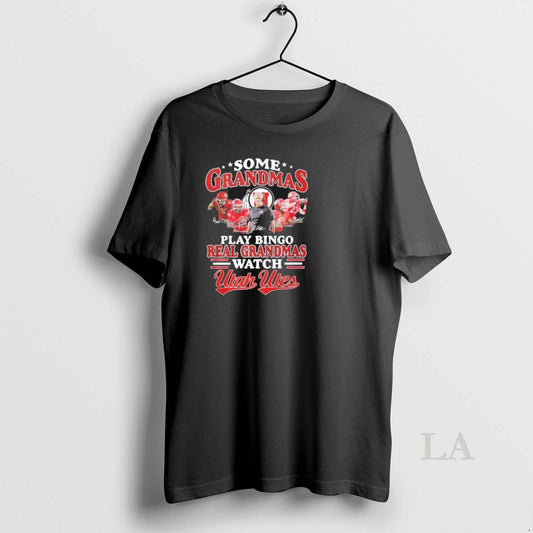 Original Some Grandmas Play Bingo Real Grandmas Watch Utah Utes - clothing by TeeHivey.com