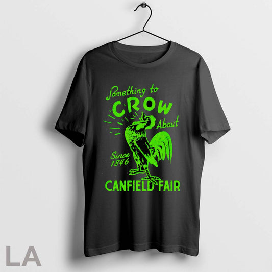 Original Something To Crow About Canfield Fair 25 Poster - clothing by TeeHivey.com