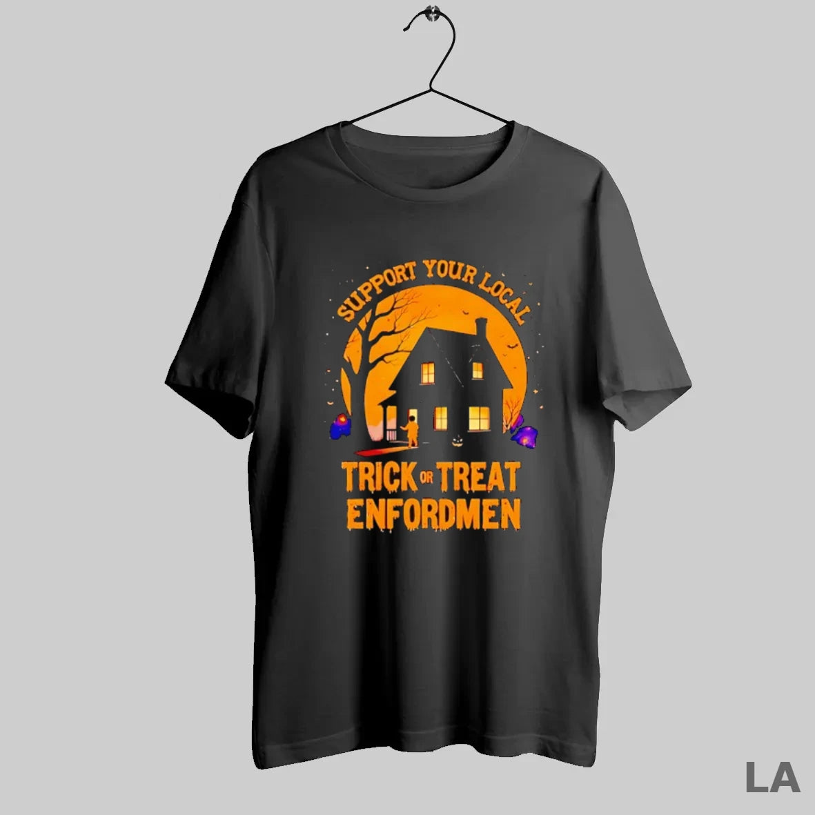 Original Support Your Local Trick Or Treat Enforcement Halloween - clothing by TeeHivey.com