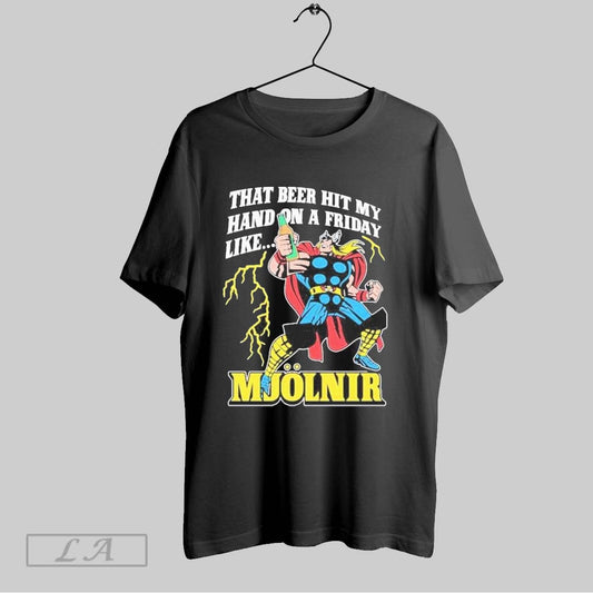 Original That Beer Hit My Hand On A Friday Like Mjolnir Beer Glass