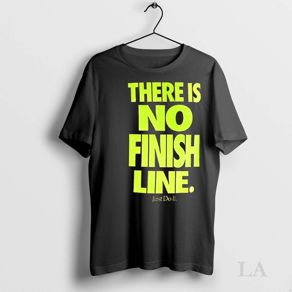 Original There Is No Finish Line Just Do It Neon