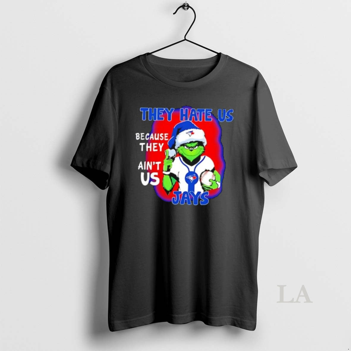 Original They Hate Us Because They Aint Us Toronto Blue Jays - clothing by TeeHivey.com