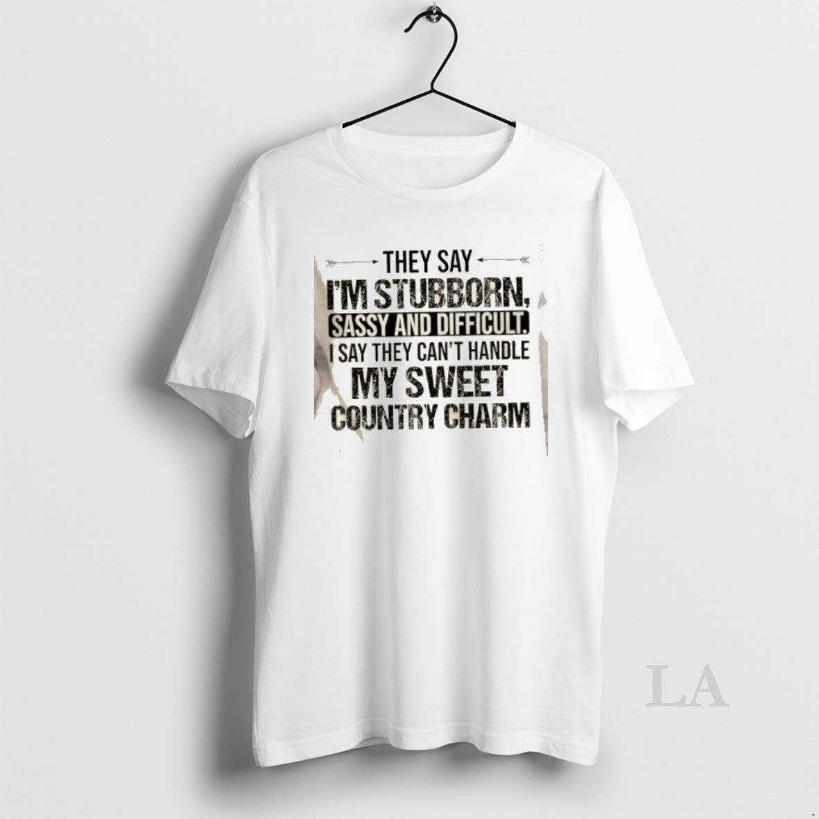 Original They Say Im Stubborn Sassy And Difficult I Say They Cant Handle My Sweet - clothing by TeeHivey.com