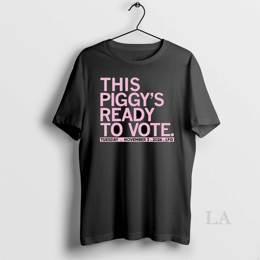 Original This Piggys Ready To Vote - clothing by TeeHivey.com