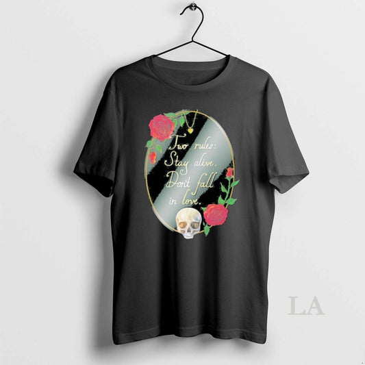Original Two Rules Stay Alive Dont Fall In Love Waking Phantoms - clothing by TeeHivey.com