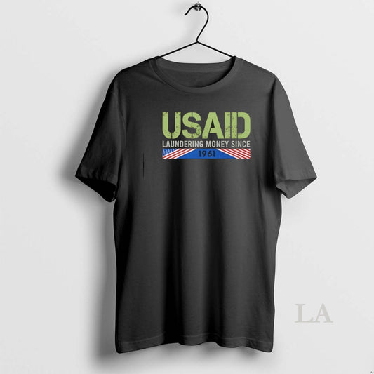 Original Usaid Satire Laundering Money Since 1961 - clothing by TeeHivey.com