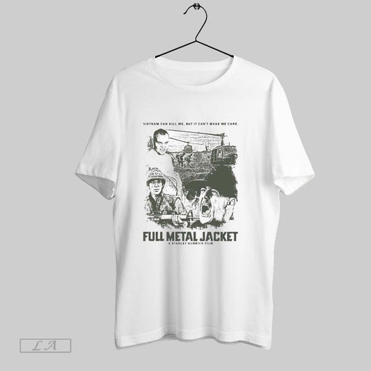 Original Vietnam Can Kill Me But It Cant Make Me Care Full Metal Jacket