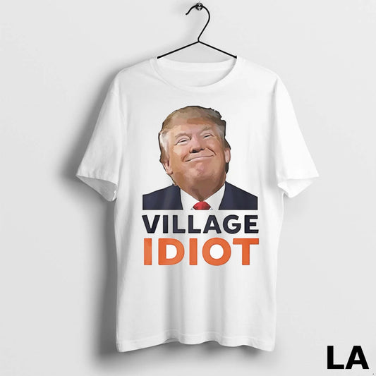 Original Village Idiot Trump