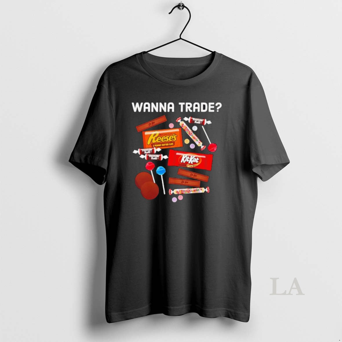 Original Wanna Trade Kitkat Reeses Tootsie Roll - clothing by TeeHivey.com