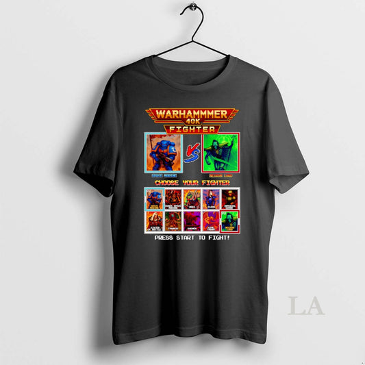 Original Warhammer 40k Fighter Choose Your Fighter - clothing by TeeHivey.com