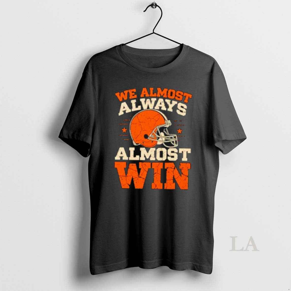 Original We Almost Always Almost Win Football - clothing by TeeHivey.com