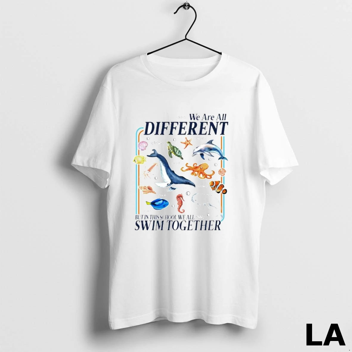 Original We Are All Different But In This School We All Swim Together Ornaments
