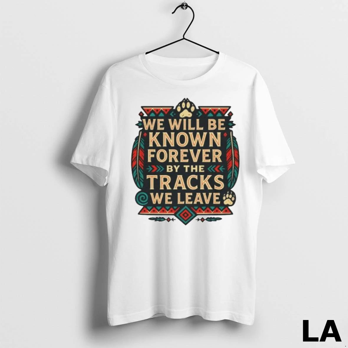 Original We Will Be Known Forever By The Tracks We Leave Ornaments