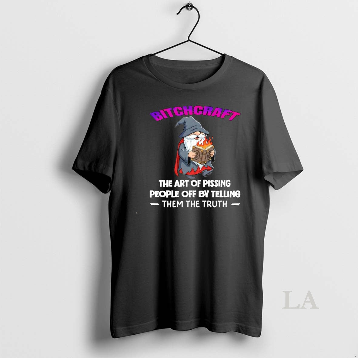 Original Wizard Bitchcraft The Art Of Pissing People Off By Telling Them The Truth - clothing by TeeHivey.com