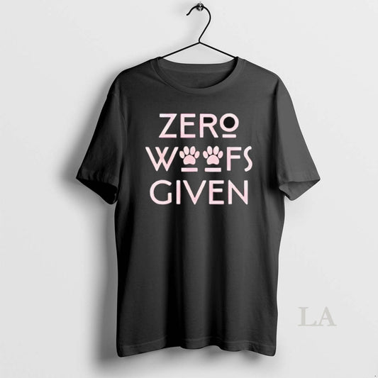 Original Zero Woofs Given - clothing by TeeHivey.com