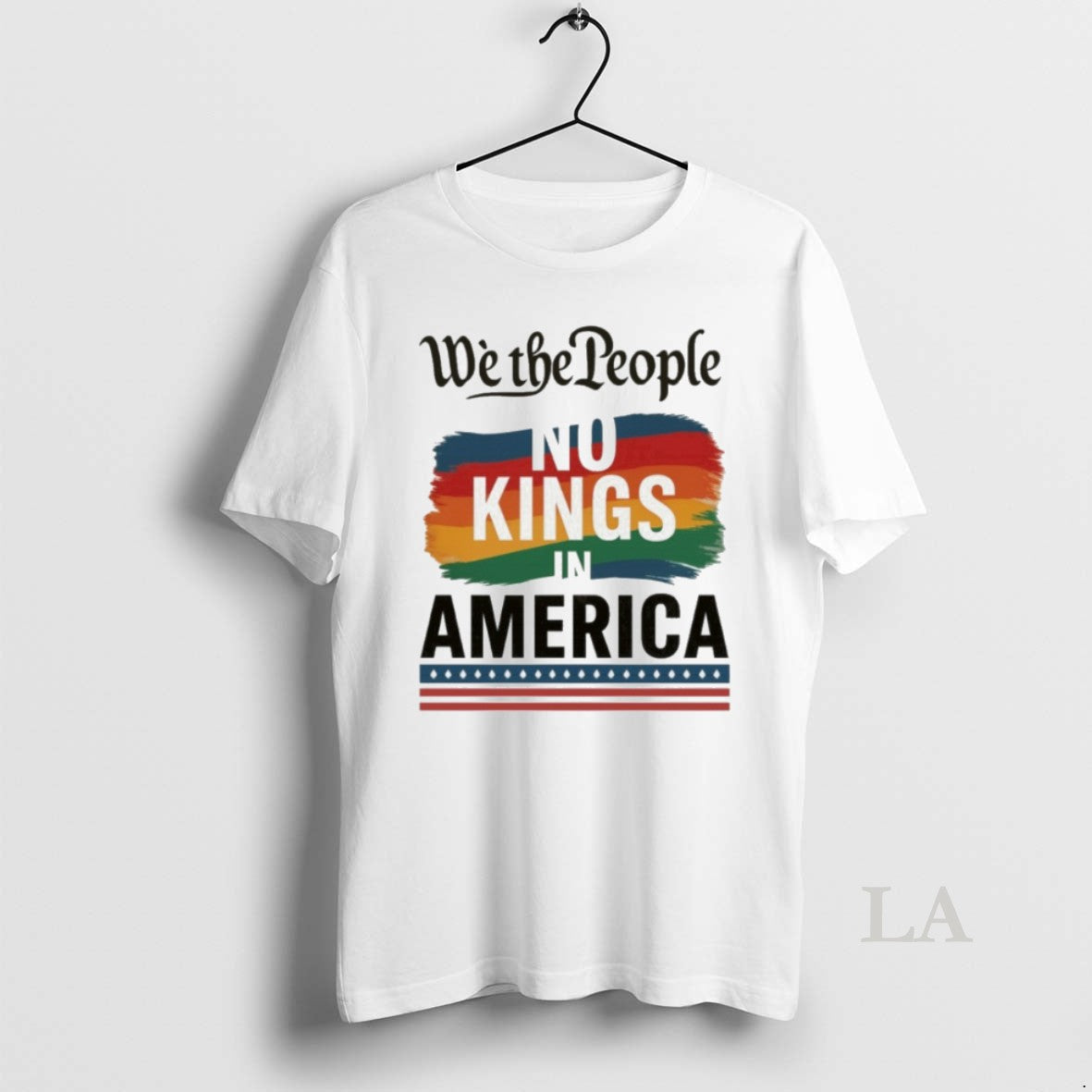 Original No Kings In America Anti Trum Protest We The People - clothing by TeeHivey.com
