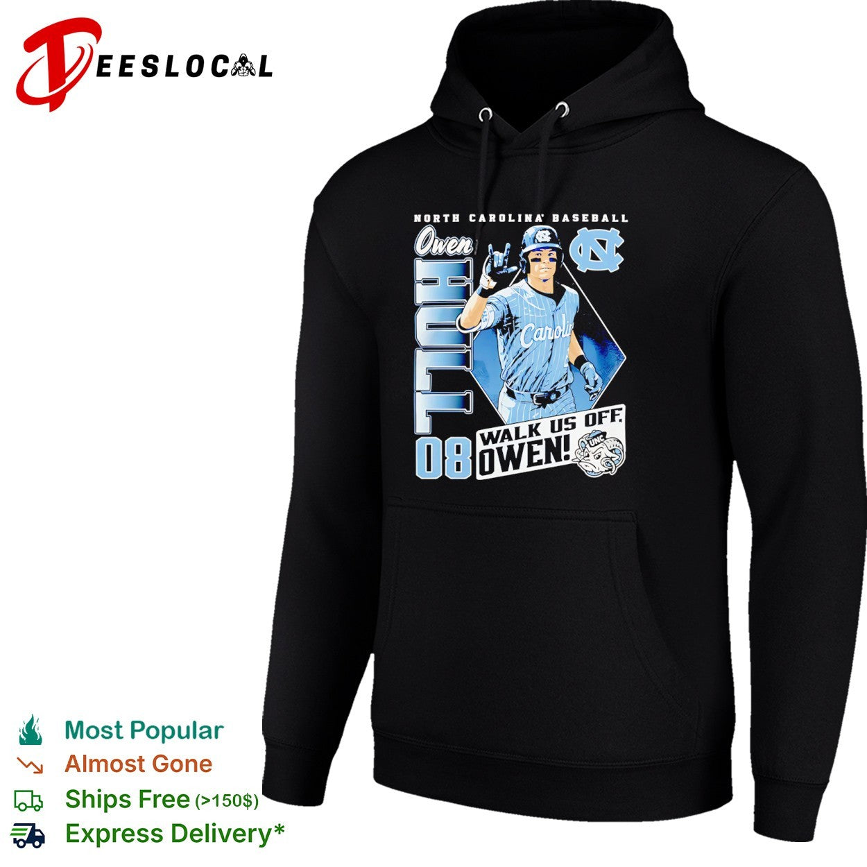 Owen Hall North Carolina Tar Heels Baseball Walk us off Owen 08 UNC Tar Heels shirt