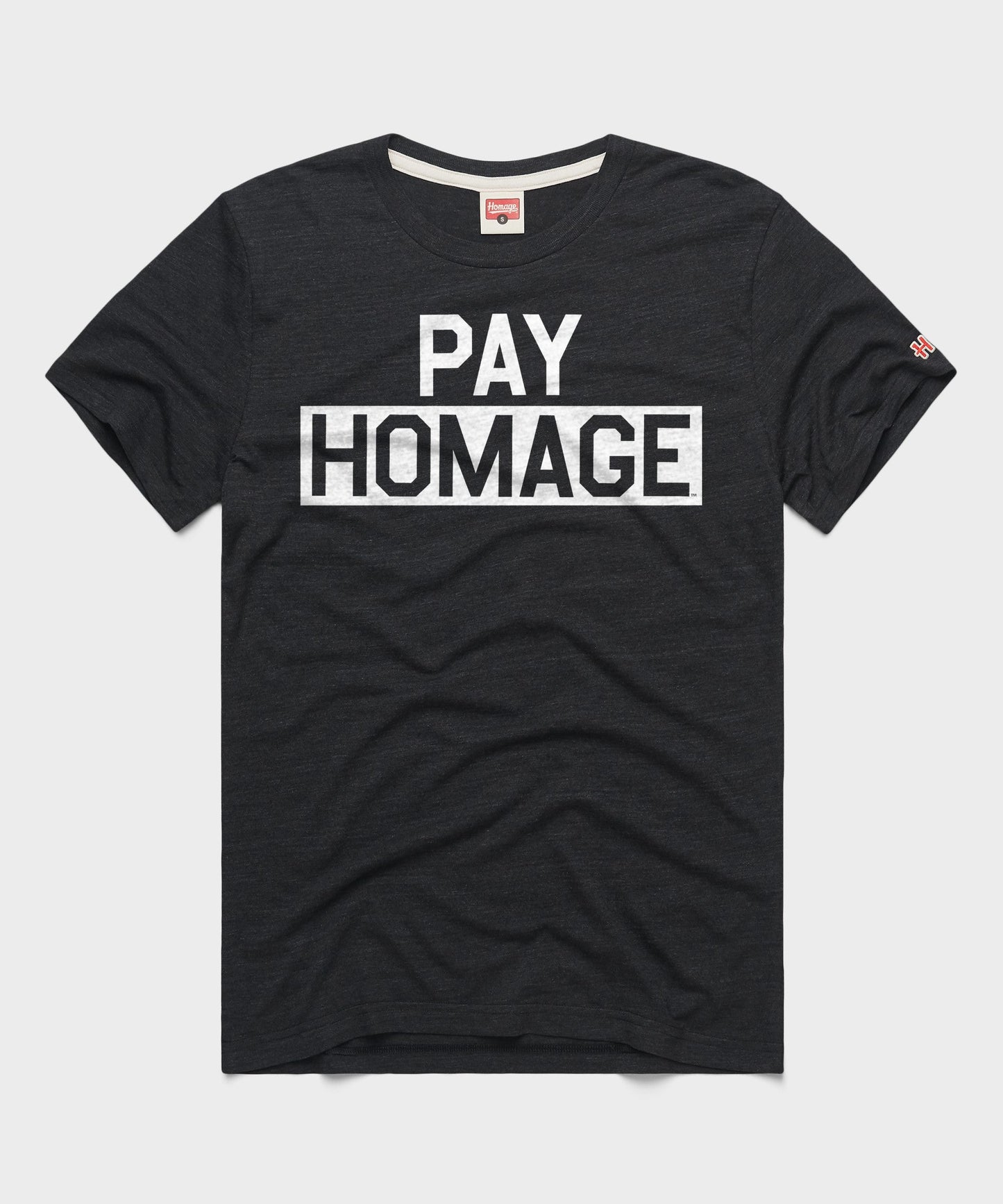 PAY HOMAGE Tee