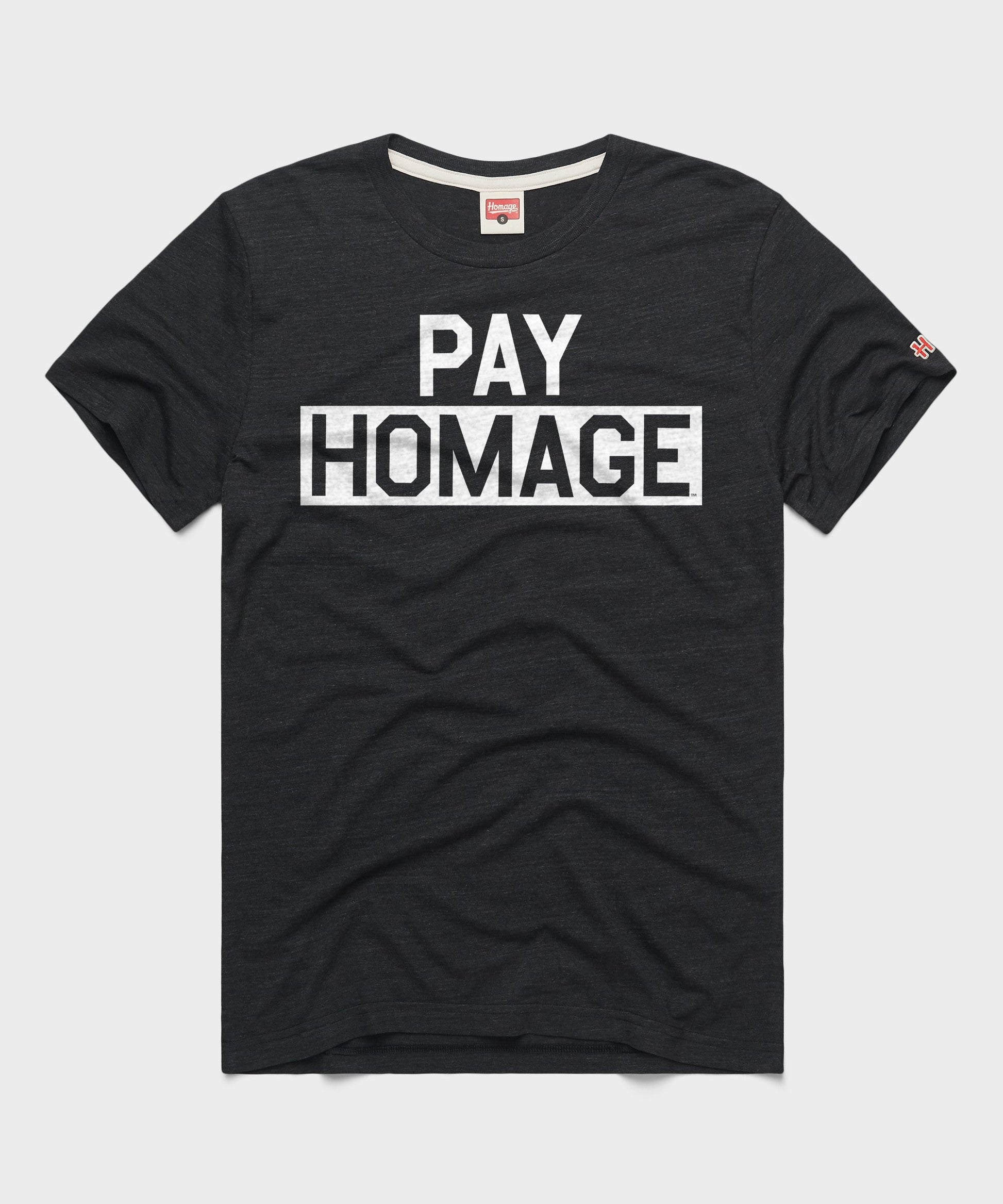 PAY HOMAGE Tee