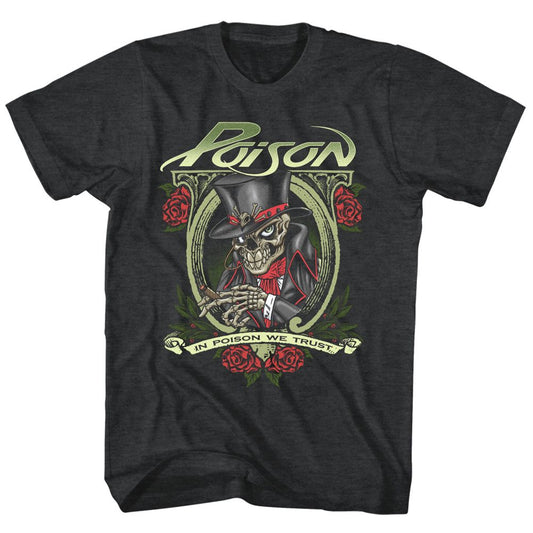 Poison - In Poison We Trust - Short Sleeve - Heather - Adult - T-Shirt - clothing by TeeHivey.com