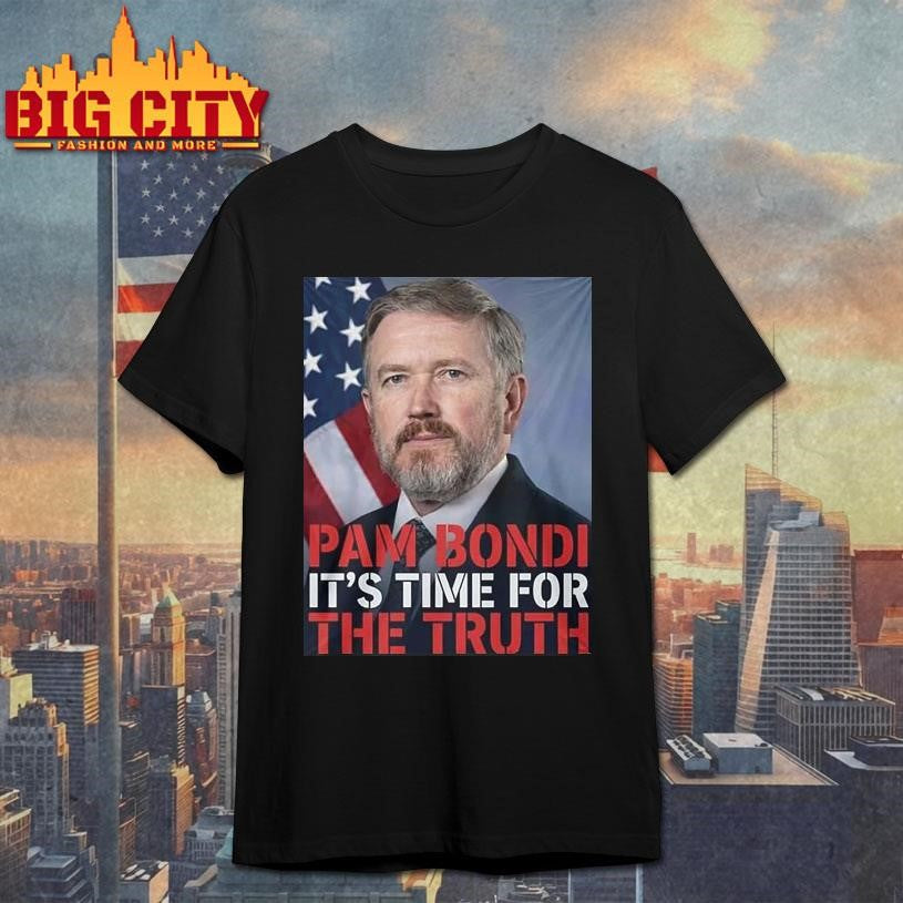 Pam Bondi It’s Time For The Truth Shirt