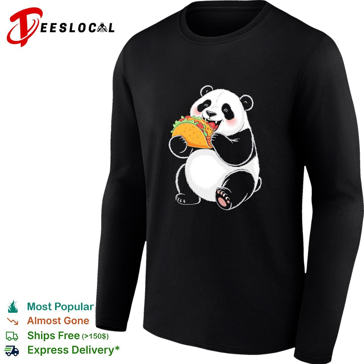 Panda eating taco shirt