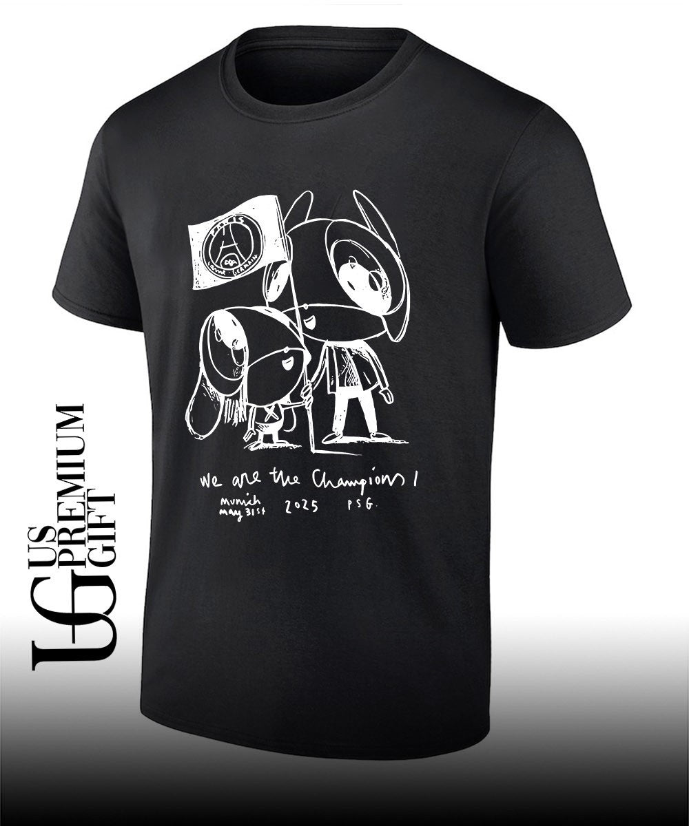 Paris Saint-Germain we are the Champions Luis Enrique shirt