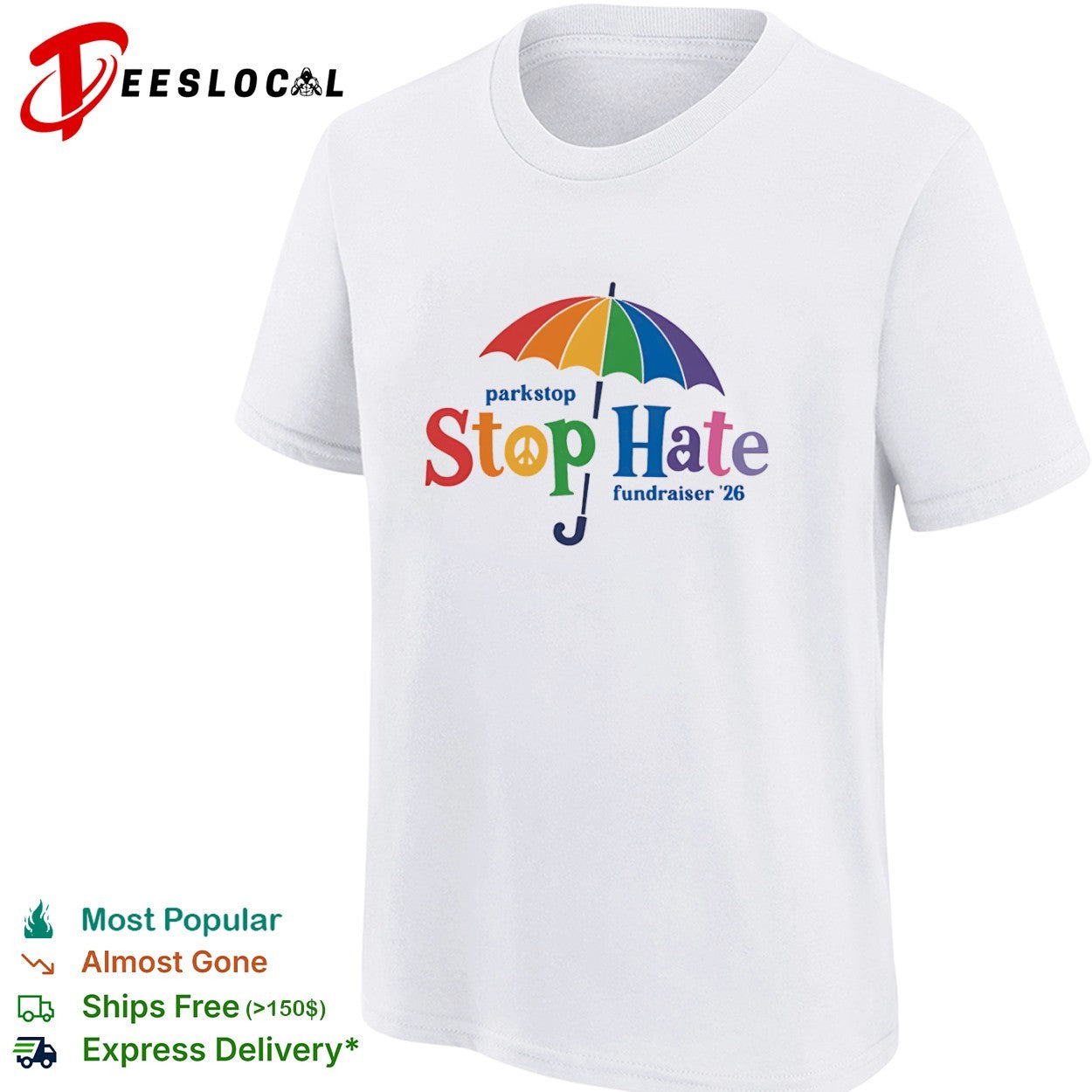 Parkstop Stop Hate fundraiser 26 Rainbow Umbrella Peace shirt