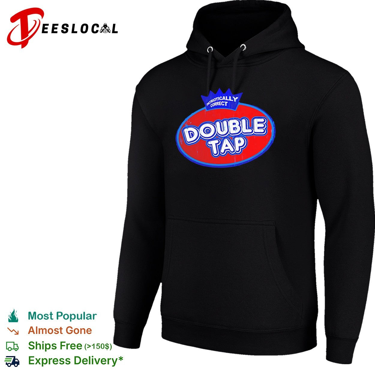 Patriotically Correct Double Tap logo Shirt