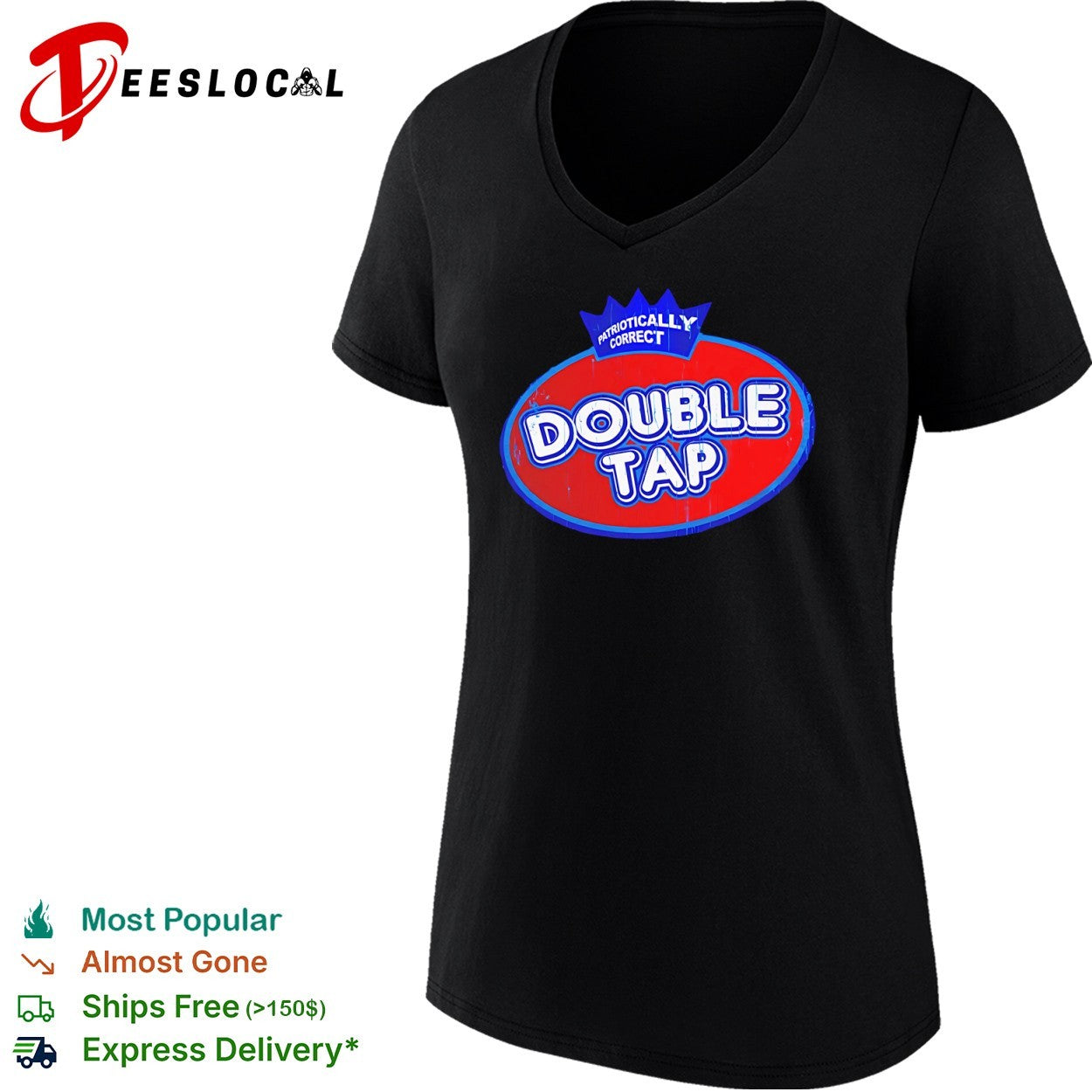 Patriotically Correct Double Tap logo Shirt