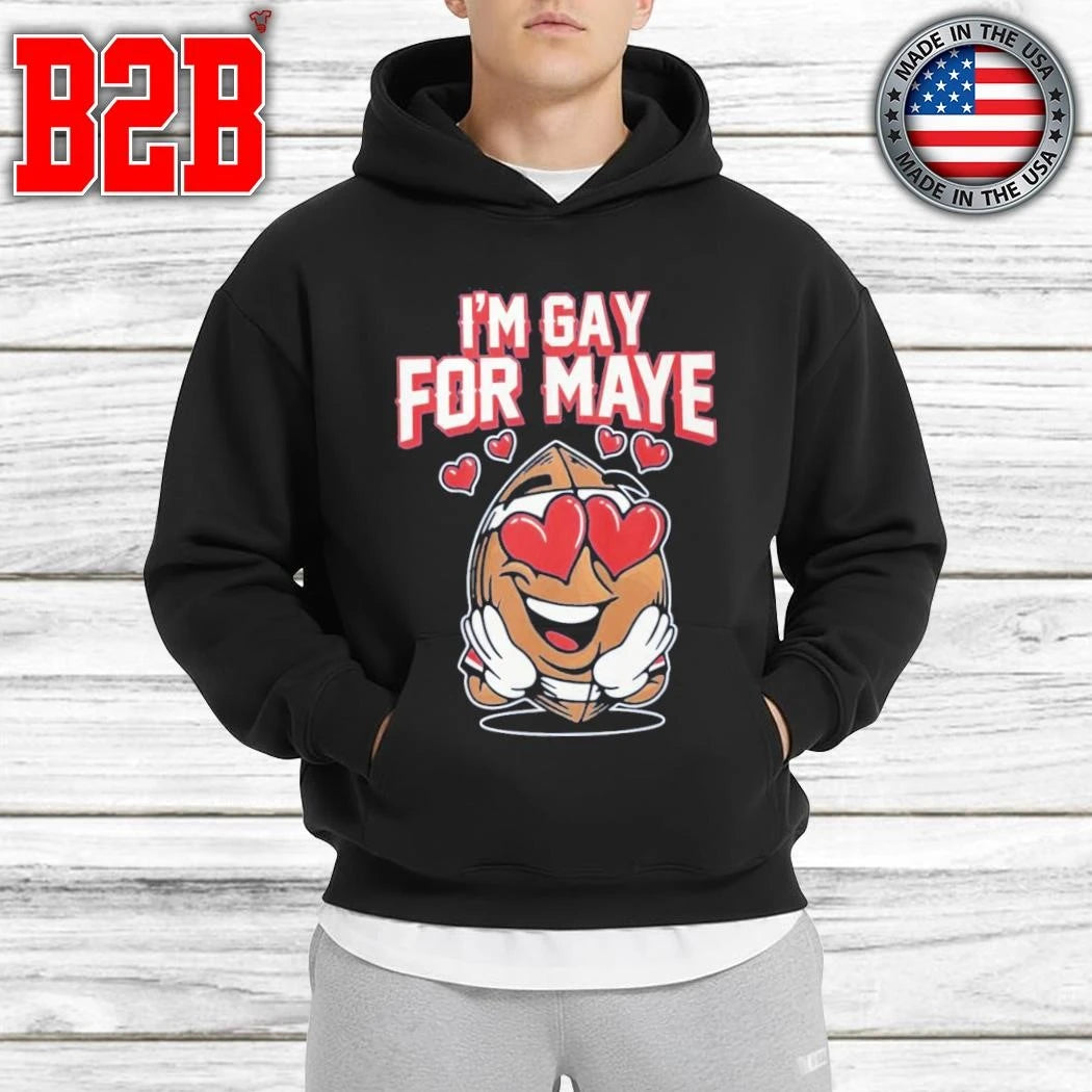 Patriots I’m Gay For Maye Shirt