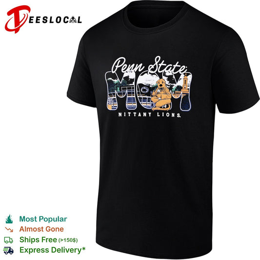 Penn State Nittany Lions Mom Beaver Stadium Old Main Ice Cream shirt