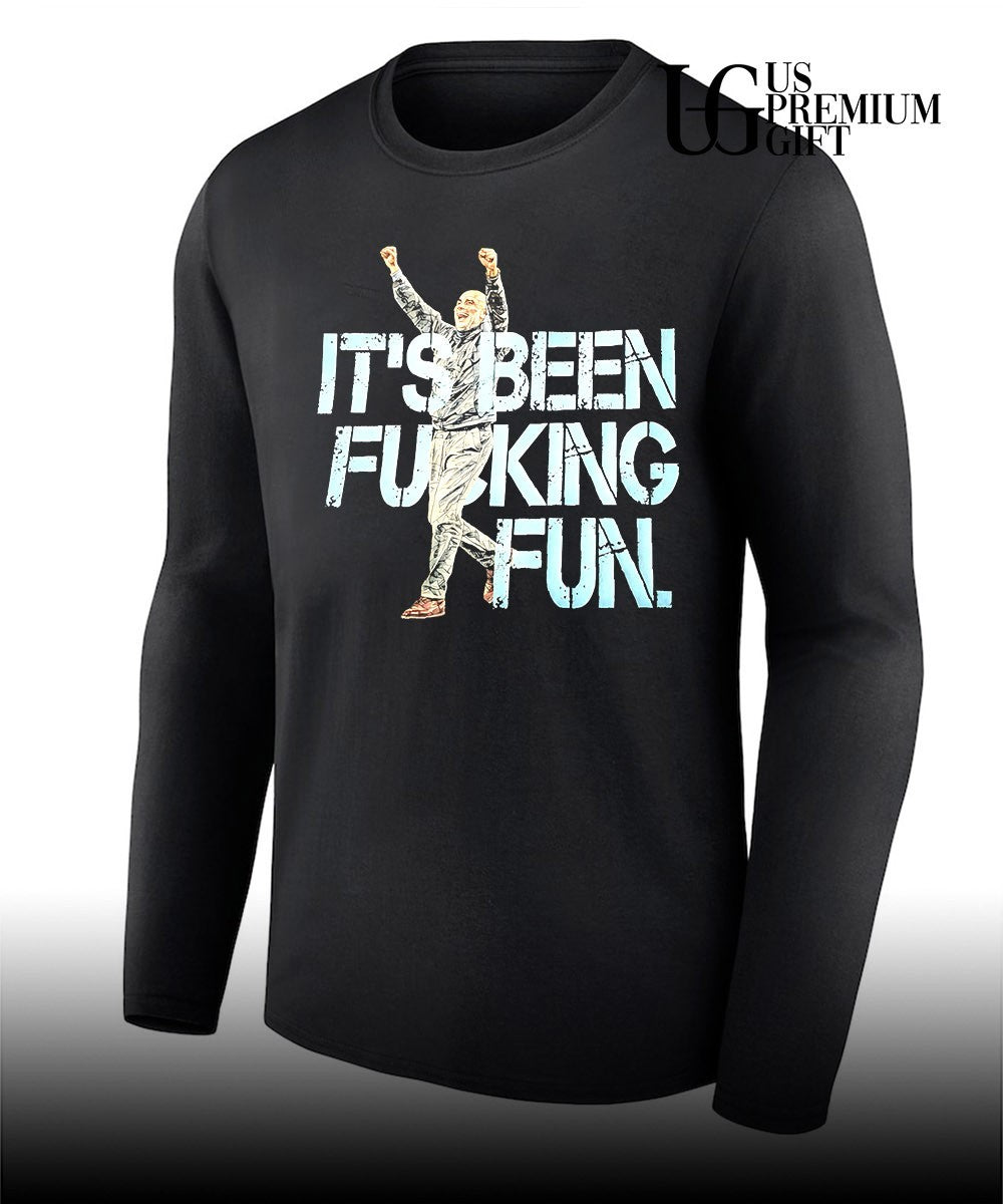 Pep Guardiola it’s been fucking fun T-shirt