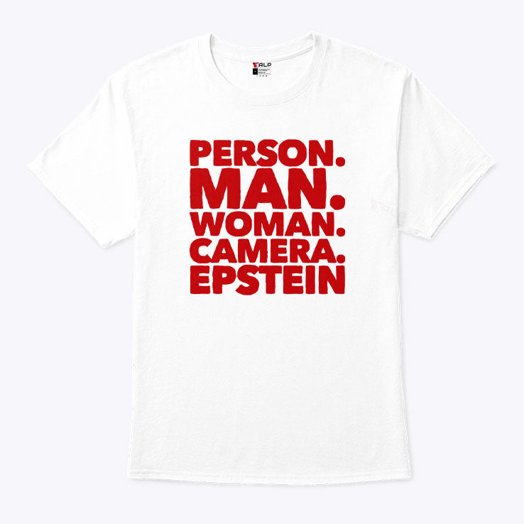 Person Man Woman Camera Epstein T Shirt