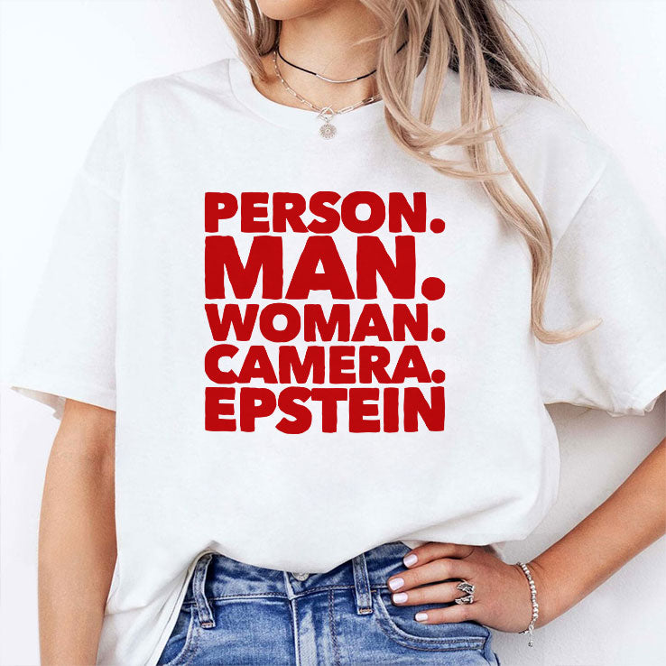 Person Man Woman Camera Epstein T Shirt