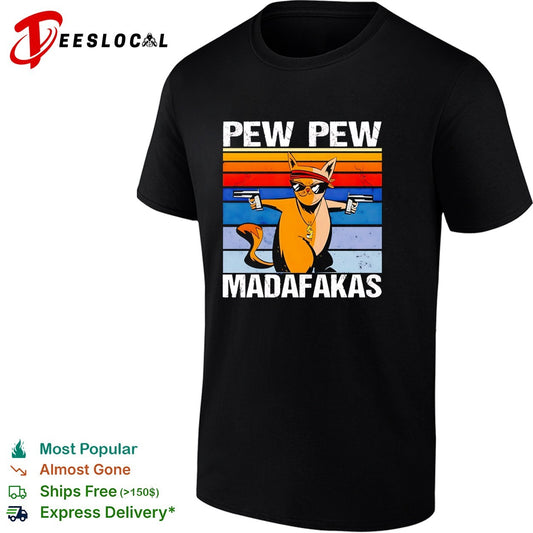 Pew pew madafakas cat shirt