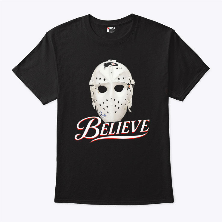Philadelphia Flyers Believe Bernie Parent Mask Shirt