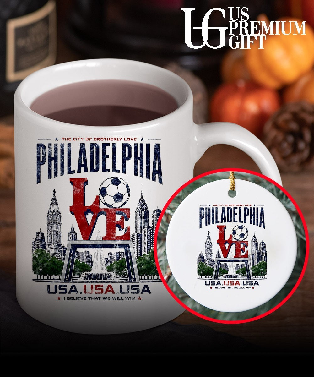 Philadelphia Soccer USA I Believe That We Will Win City of Brotherly Love shirt