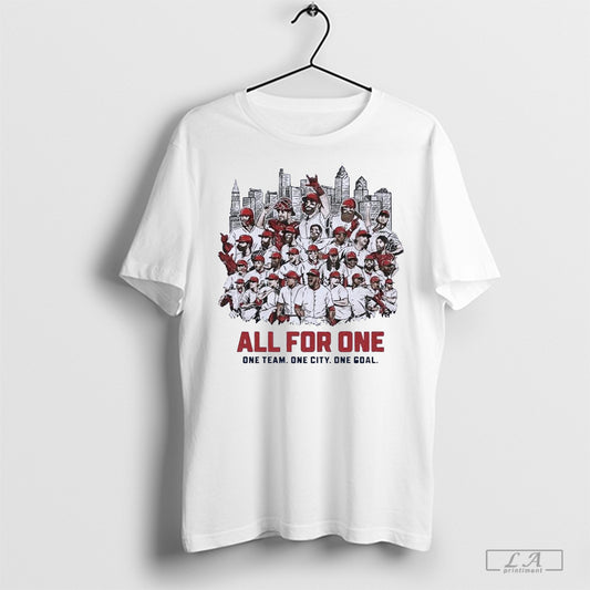 Phillies All For One One Team One City One Goal - clothing by TeeHivey.com
